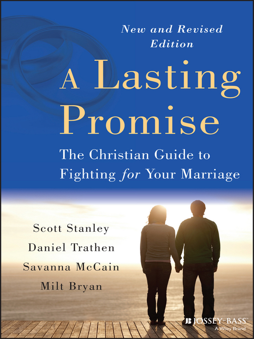 Title details for A Lasting Promise by Scott M. Stanley - Available
